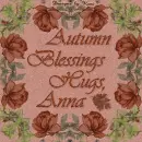 Autumn Blessings -  Anna