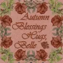 Autumn Blessings -  Belle