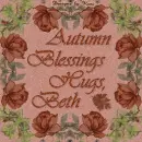 Autumn Blessings -  Beth