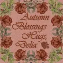 Autumn Blessings -  Delia