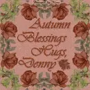 Autumn Blessings -  Denny