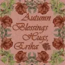 Autumn Blessings -  Erika