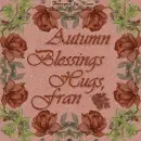 Autumn Blessings -  Fran