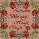 Autumn Blessings -  Inga