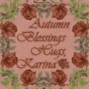 Autumn Blessings -  Karina