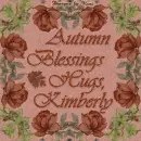 Autumn Blessings -  Kimberly