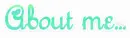 about me