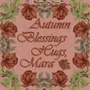 Autumn Blessings -  Mara