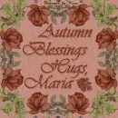 Autumn Blessings -  Maria