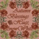 Autumn Blessings -  SnowWhite