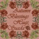 Autumn Blessings -  Suada