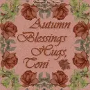 Autumn Blessings -  Toni