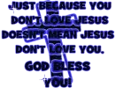 Jesus Loves You