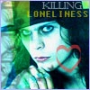 Killing Loneliness