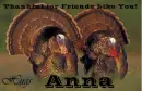 Friends Like You - Anna