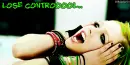 Lose control