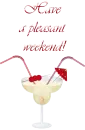 Hawe a pleasant weekend!