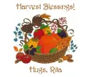Harvest Blessings - Hugs, Rita