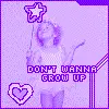Dont Wanna Grow Up