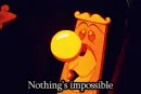 Nothings impossible