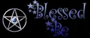 blessed be