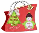 Happy holidays to you. Nay-Nay