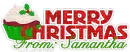 Merry Christmas From: Samantha
