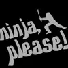 ninja!