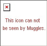 can not be seen by muggles