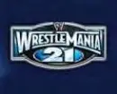 WretleMania 21