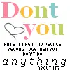 dont you