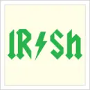 I'm Irish and I know it..