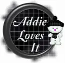 Addie Loves It