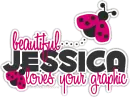 Jessica: Loves Your Graphic