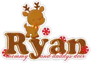 Ryan: mommy and daddys deer