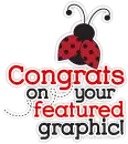 Congrats On Your Featured Graphic!