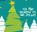 Be jolly