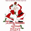 Merry kissmas my  friend.Daisy