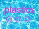 plastics