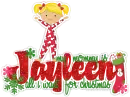 Jayleen: my mommy is all i want for christmas!