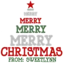 Merry Christmas From: Sweetlynn