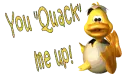 You Quack Me Up