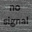 No Signal