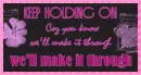 Keep Holding on