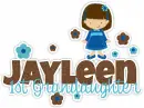 Jayleen: 1st Grandaughter!