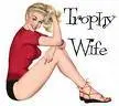 trophy wife
