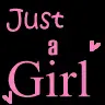 Just A Girl