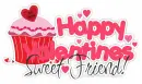 Happy Valentine's Day My Sweet Friend!