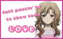 just passin' by to show some love