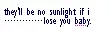 if i lose you baby
